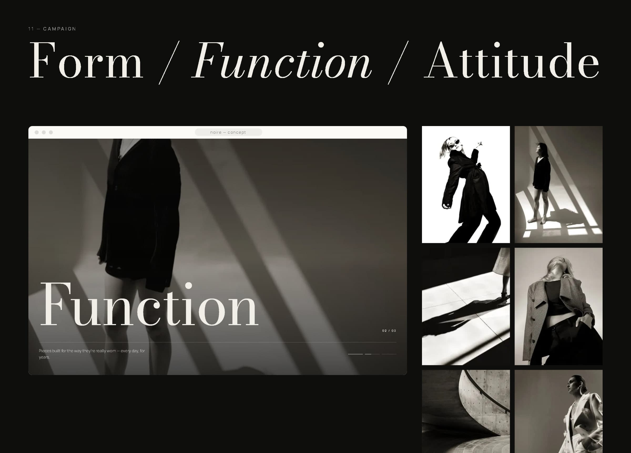 Campaign board: 'Form / Function / Attitude' above the pinned campaign section in a browser and a grid of six campaign photographs.